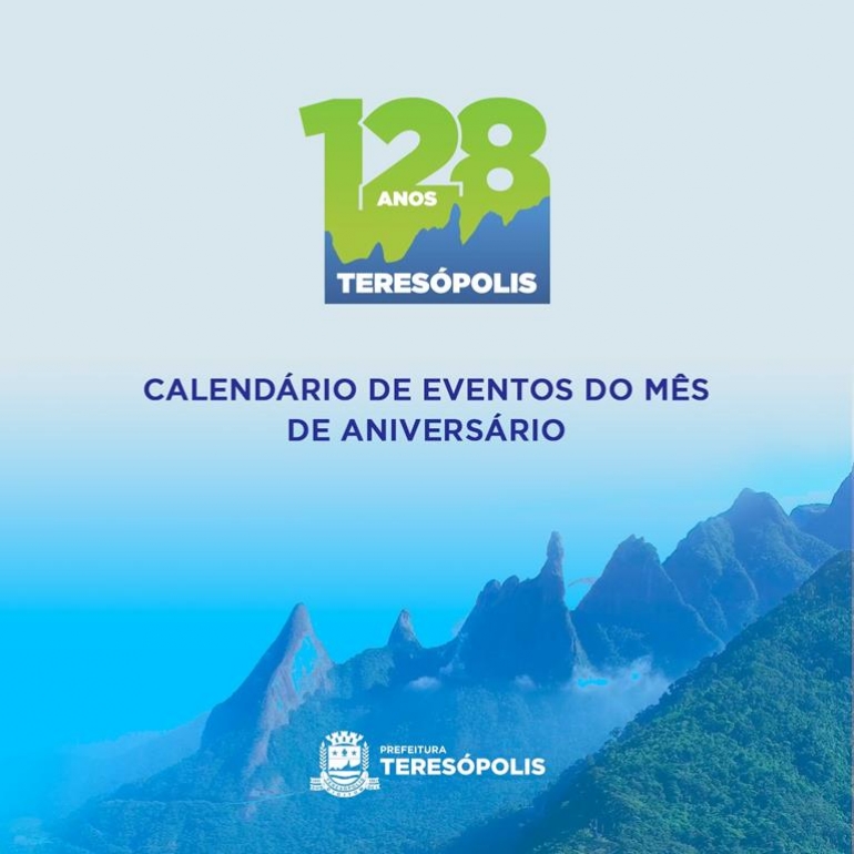 Os 128 anos de Teresópolis será comemorado com muitas atrações